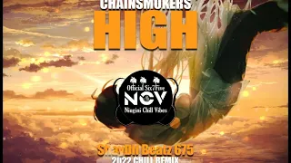 High - Chainsmokers [ShayDii Beatz] 2022 Chill Remix