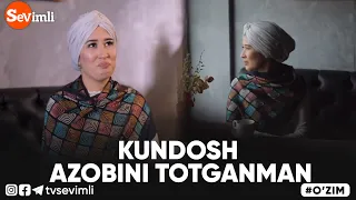 O'ZIM - KUNDOSH AZOBINI TOTGANMAN