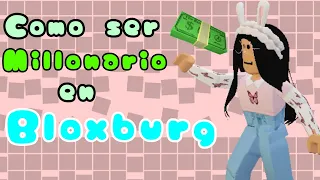 💲Como ganar MUCHO dinero en Bloxburg rápido y fácil 🤑 || 7 Consejos buenos || Roblox