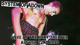 System Of A Down | Live | Roxy Theater 1998.08.22 | Full Show Remastered