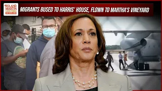 Busloads Of Migrants Dropped Off At VP Harris' House, Planeloads Of Migrants To Martha's Vineyard