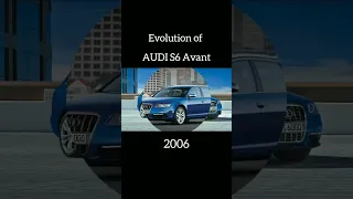 Evolution of Audi S6 Avant