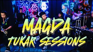 MAGDA | TUKAR SESSIONS | MARKO RUDIO | GLOC 9