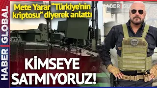 BUNLAR TÜRKİYE'NİN KRİPTOSU! Mete Yarar "Asıl Bombayı Göstereyim" Diyerek Anlattı: Uzay Aracı Gibi..