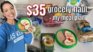 $35 GROCERY HAUL + MY MEAL PLAN Easy Convenient Effortless Budget Friendly Meals!