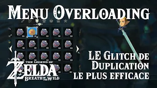 Meilleur glitch de Duplication - Menu Overloading (Zelda: Breath of the Wild)