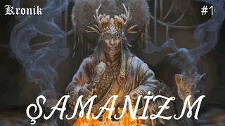 Şamanizm Nedir? Kökenleri & İlkeleri & Nasıl Şaman Olunur? - Şamanizm #1.Bölüm
