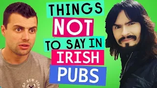 Things Not To Say In IRISH PEOPLE's PUB's + Crazy Weird Irish Pub Facts & Laws You Don't Realise!!