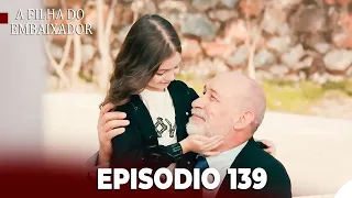 A Filha do Embaixador Episódio 139 (Dublagem em Português) Parte 1 + Comentários