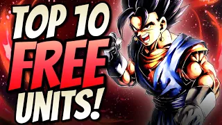 TOP 10 BEST FREE-TO-PLAY (F2P) UNITS IN DRAGON BALL LEGENDS!