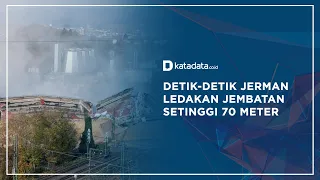 Detik-detik Jerman Ledakan Jembatan Setinggi 70 Meter | Katadata Indonesia