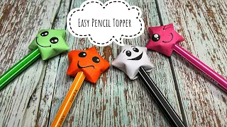 DIY Star Pencil Topper | Easy Origami Star Pencil Topper | Paper Craft For Kids | Origami Craft