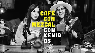 Café con Mezcal con Kenia OS | CARE
