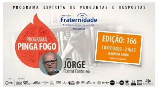 📺PINGA FOGO Nº 166 | JORGE ELARRAT - 10-07-2023 - 21h35