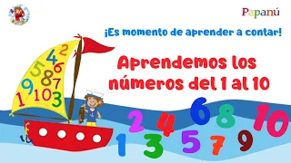 LOS NÚMEROS del 1 al 10 - Canciones infantiles - Vídeo educativo para aprender a contar - Papanú