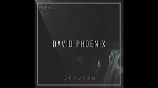 David Phoenix - Grauton Techno Podcast #004