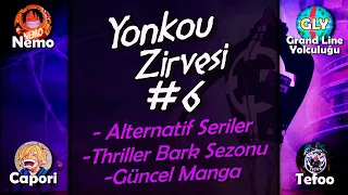 Yonkou Zirvesi #6 @nemoonepiece @TefooTv @CaporiOnePiece