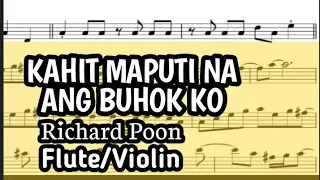 Kahit Maputi Na Ang Buhok Ko Flute Violin Sheet Music Backing Track Play Along Partitura