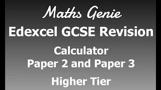 Edexcel Higher Paper 2 and Paper 3 Calculator Exam Practice Paper