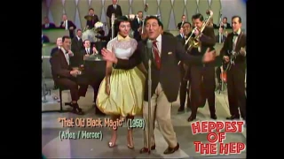 Louis Prima and Keely Smith "That Old Black Magic,"