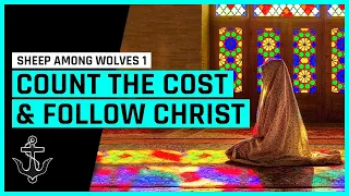 Following Jesus Christ Is Costly 🇮🇷 SHEEP AMONG WOLVES Volume 1 [Iran Christian Documentary]