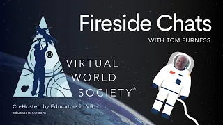 VWS Fireside Chat #13: Immersive Journalism & How to Experience the World