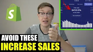 AVOID These 3 Shopify Strategies To Increase Sales (2019)