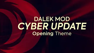 Dalek Mod | Cyber Update Full Theme | SalemSound