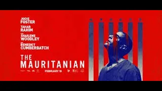 THE MAURITANIAN Trailer 4K ULTRA HD NEW 2021