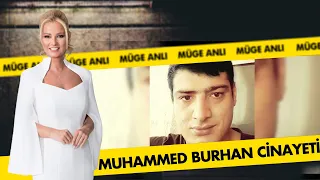 Muhammed Burhan cinayetinde neler oldu? | Müge Anlı İle Tatlı Sert Kolajlar