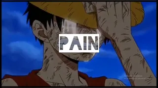 One Piece- NF "Hate Myself" Edit