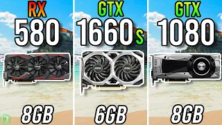 RX 580 8GB vs GTX 1660 Super vs GTX 1080