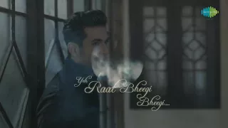 Yeh raat bheegi bheegi,  Sanam puri , Aishwarya Majmudar song   ...