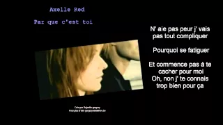 axelle red par que c'est toi.avec paroles