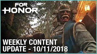 For Honor: Week 10/11/2018 | Weekly Content Update | Ubisoft [NA]
