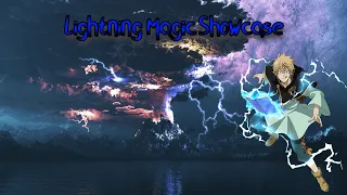 (Era of Althea) Lightning Magic Showcase