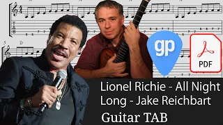 Lionel Richie - All Night Long - fingerstyle guitar - Jake Reichbart Guitar Tabs [TABS]