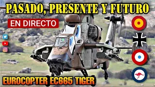 Eurocopter Tiger, pasado presente y futuro