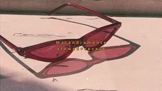 malandramente (slowed + reverb)