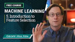 Machine Learning Course - 5.  Introduction to Feature Selection