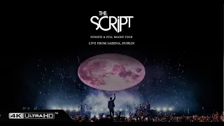 The Script - Sunsets & Full Moons Tour (Full Show) [Remastered 4K]