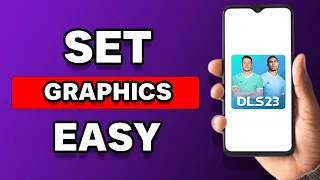 How To Set Graphics In DLS 23 (New)