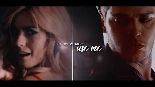 Clary & Jace ➰ Use Me [AU/Dark]