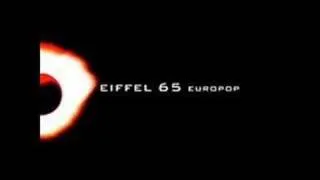 Eiffel 65 - Move Your Body