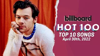Billboard Hot 100 Songs Top 10 This Week | April 30th, 2022
