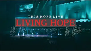 Living Hope (Christmas) - This Hope