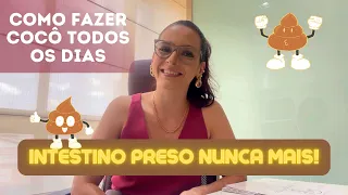 COMO FAZER COCÔ TODOS OS DIAS | Acabe com a prisão de ventre e solte o intestino de vez!