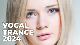 BEST OF VOCAL TRANCE MIX 2024 | Beautiful Female Vocal Trance vol 34