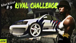 NFS Most Wanted | RIVAL CHALLENGE | EARL #9 BLACKLIST
