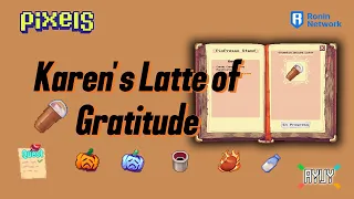Karen's Latte of Gratitude